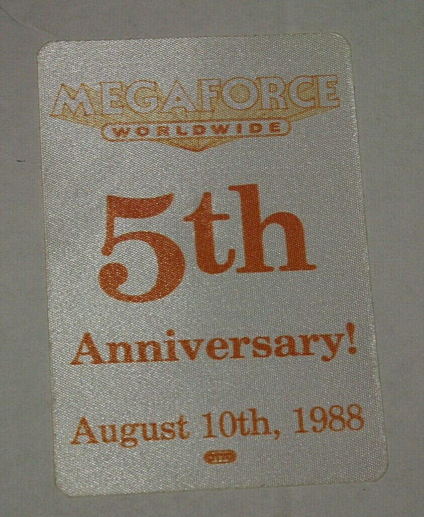 Megaforce Worldwide 5th Anniversary August 10 1988 Cloth Pass Anthrax Testament